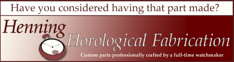 Banner advertisement for Henning Horological Fabrication
located in Amherst, Massechusetts.